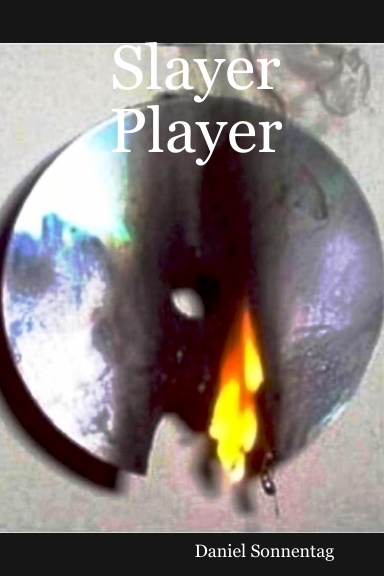 Slayer Player
