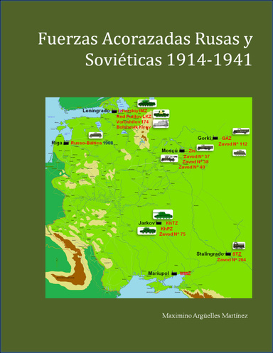 Fuerzas Acorazadas Rusas y Soviéticas 1914-1941