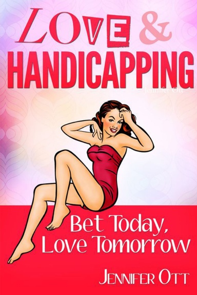 Love and Handicapping