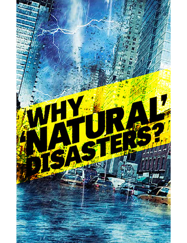 Why ‘Natural’ Disasters?