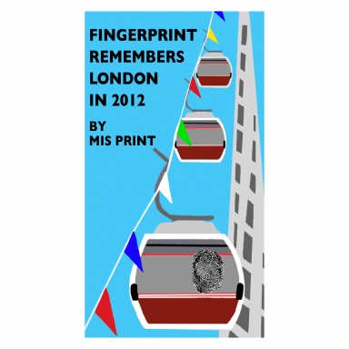 Fingerprint Remembers London in 2012, 2nd Edition
