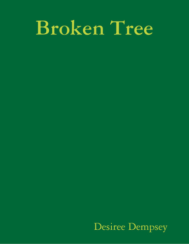 Broken Tree