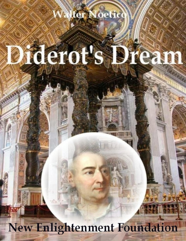 Diderot's Dream