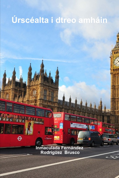 Úrscéalta i dtreo amháin