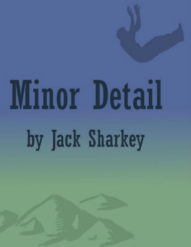 Minor Detail