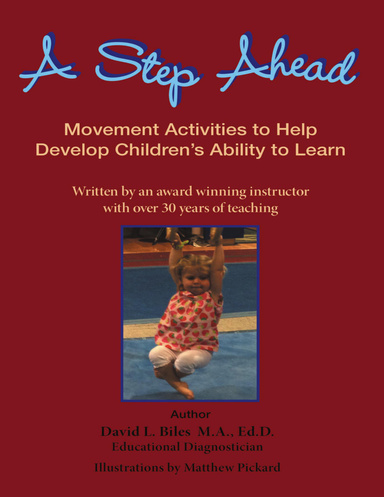 A Step Ahead: Movement Activities to Help Develop Children’s Ability to Learn