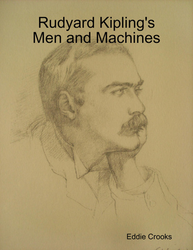 Rudyard Kipling's Men and Machines