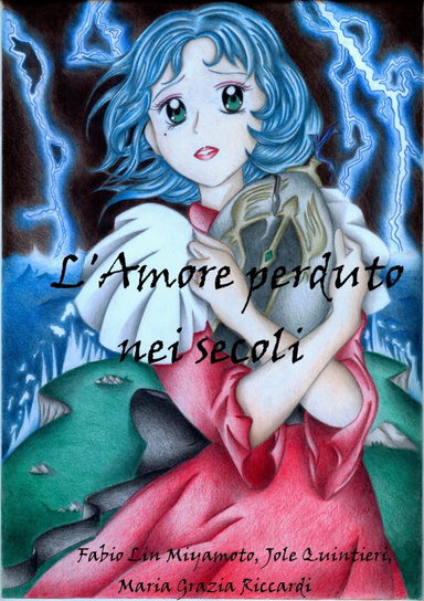 L'Amore perduto nei secoli