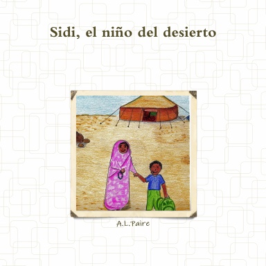 Sidi, el niño del desierto