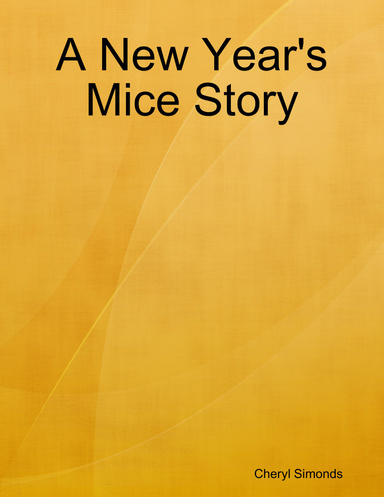 A New Year's Mice Story