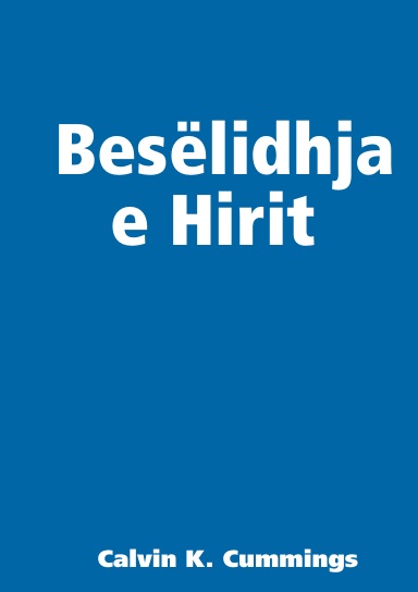 Besëlidhja e Hirit: Çelësi për të kuptuar Biblën