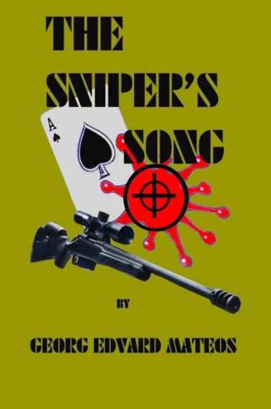 The Sniper's Song