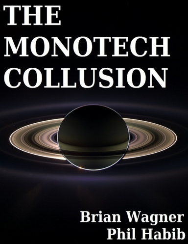 The Monotech Collusion