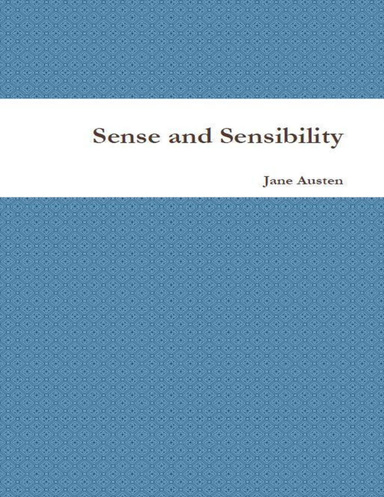 Sense and Sensibility