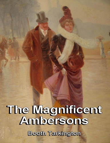 The Magnificent Ambersons