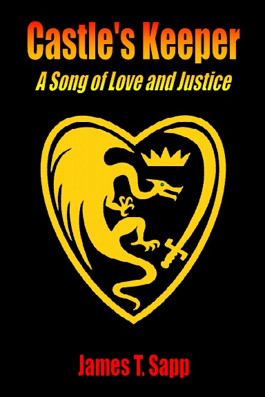 Castle's Keeper: A Song of Love and Justice