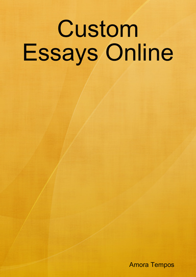 Custom Essays Online