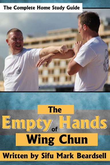 The Empty Hands of Wing Chun