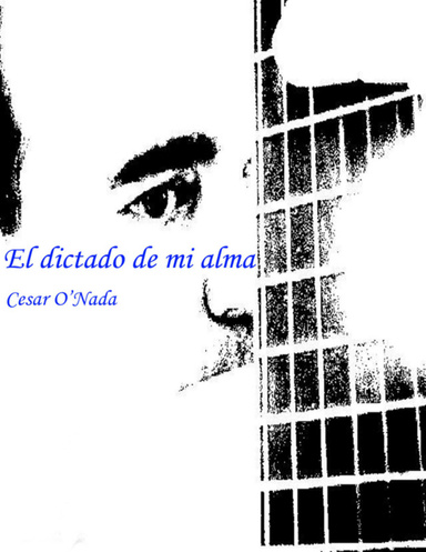 El dictado de mi alma
