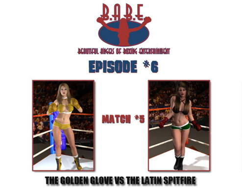B.A.B.E. 6 - Golden Glove vs. Latin Spitfire