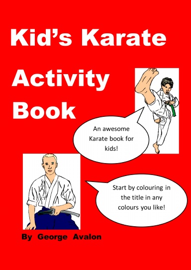 Kid's Karate Activity Book
