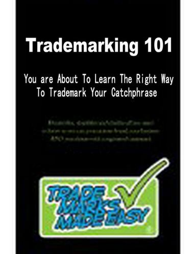 Trademarking 101