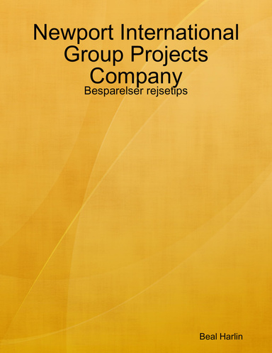 Newport International Group Projects Company: Besparelser rejsetips