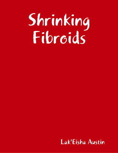 Shrinking Fibroids