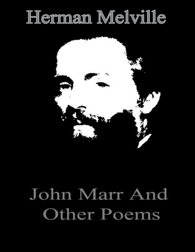 John Marr And Other Poems