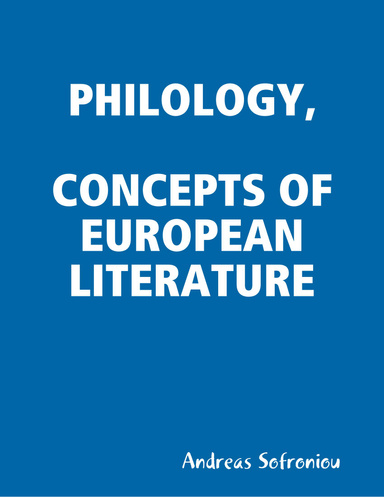 PHILOLOGY,  CONCEPTS OF EUROPEAN LITERATURE