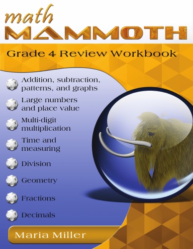 Math Mammoth Grade 4 Review Workbook