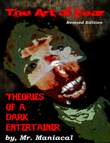 The Art of Fear: Theories of a Dark Entertainer eBook Edition