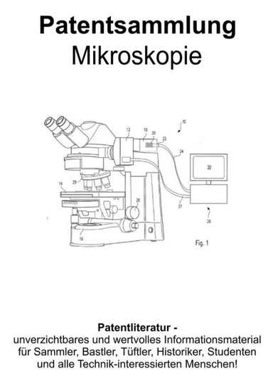 Mikroskopie Technik Patentsammlung