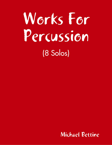 Works For Percussion