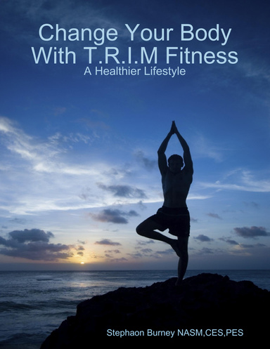 Change Your Body With TRIM Fitness
