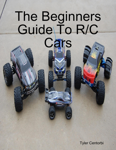 The Beginners Guide To R/C Cars
