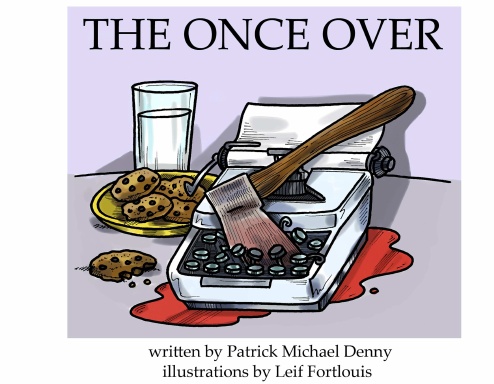 THE ONCE OVER