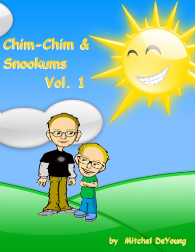 ChimChim & Snookums vol. 1