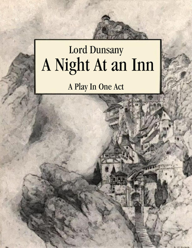 A Night At an Inn: A Play In One Act