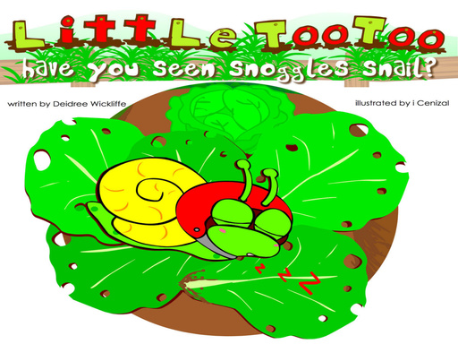 Have You Seen Snoggles Snail?