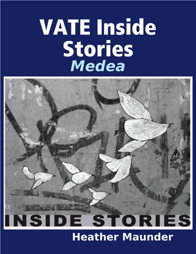 VATE Inside Stories: Medea