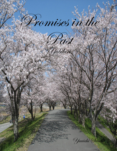 Promises in the Past: Yubikiri