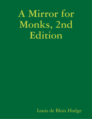 A Mirror for Monks, 2nd Edition