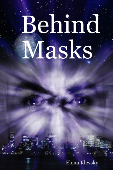 Behind Masks