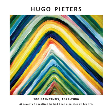 Hugo Pieters: 100 Paintings, 1974-2006