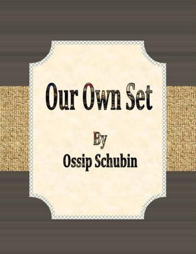 Our Own Set