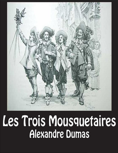 Les Trois Mousquetaires