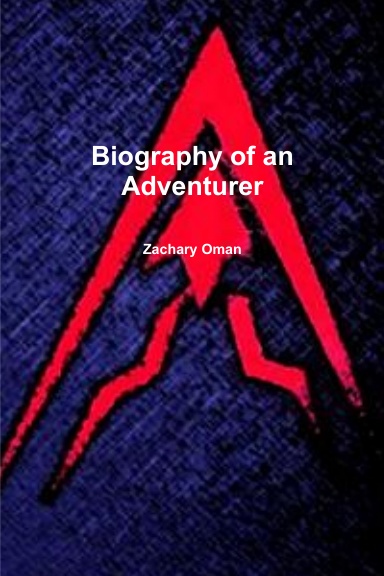 Biography of an Adventurer