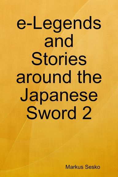 e-Legends and Stories around the Japanese Sword 2