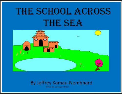The School Across The Sea